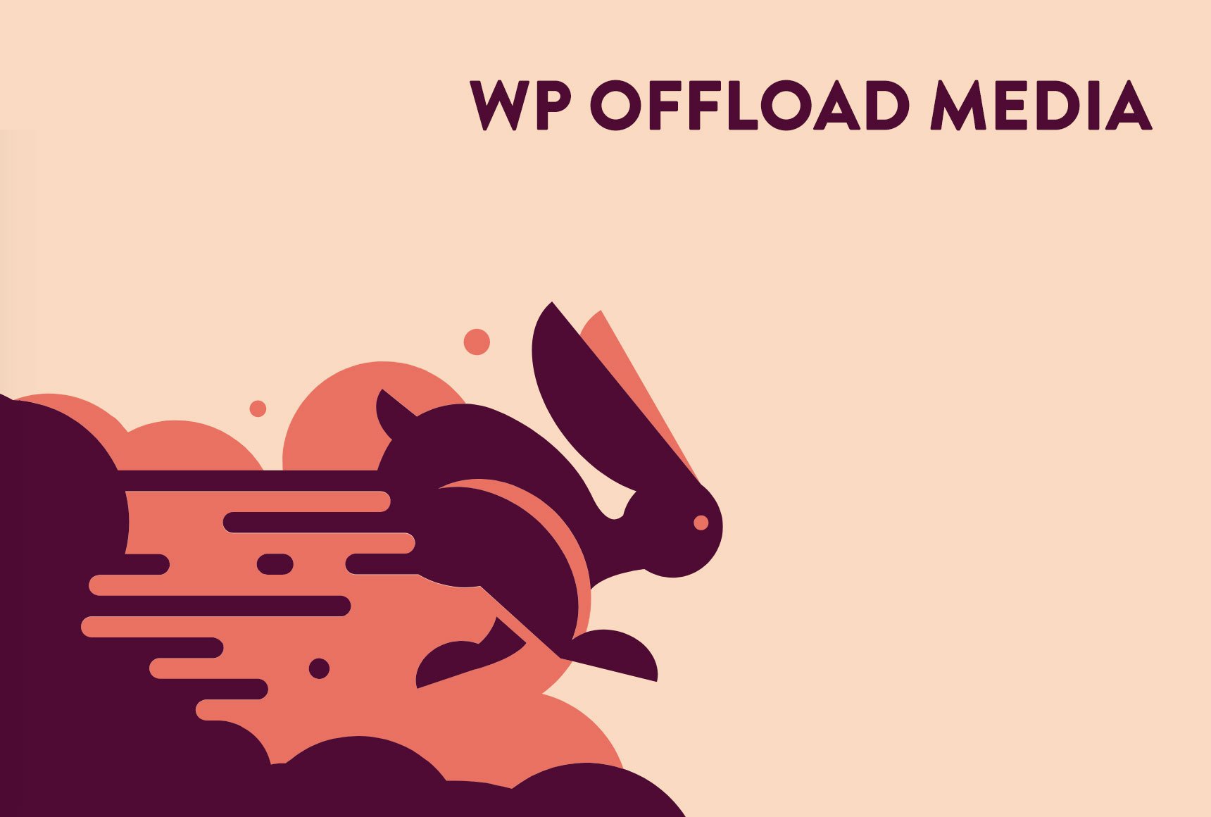 WP Offload Media - Ускорьте свой сайт WordPress разгрузив свои медиафайлы